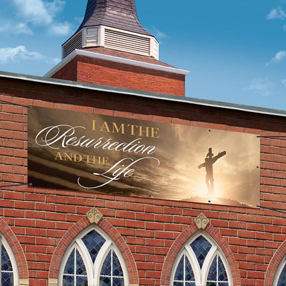 I Am the Resurrection and the Life Outdoor Banner