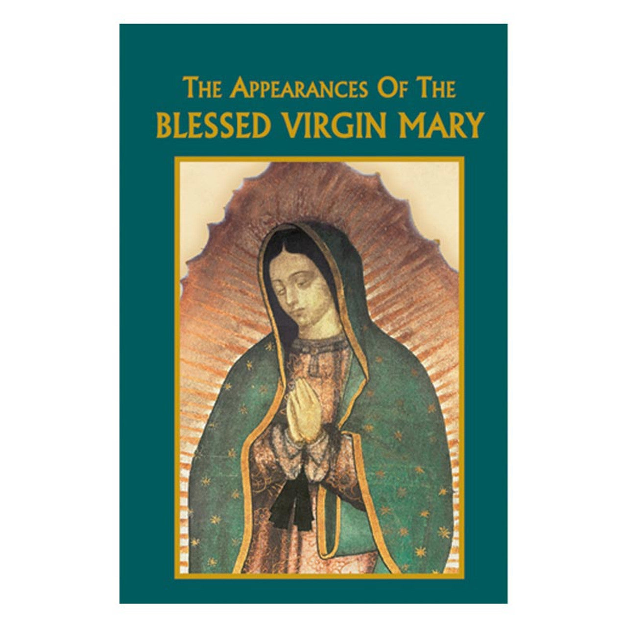 Aquinas Press Prayer Book - The Appearances of the Blessed Virgin Mary - 12/pk