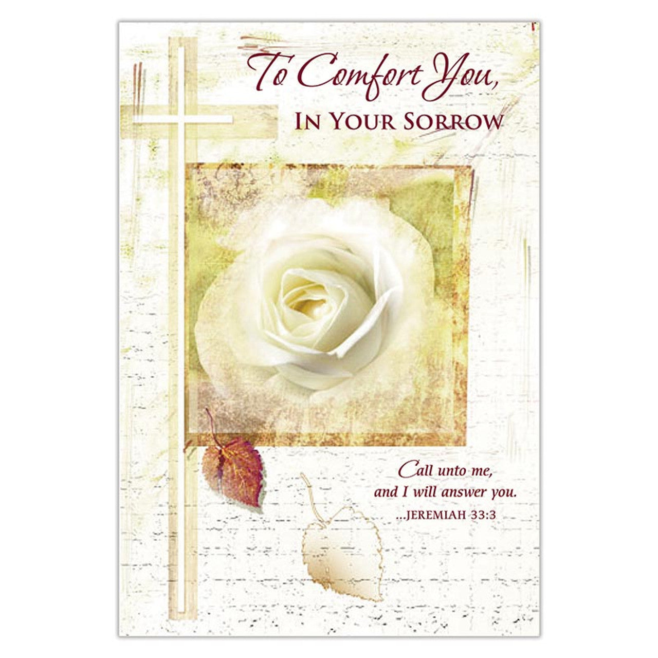 To Comfort You in Your Sorrow Sympathy Card