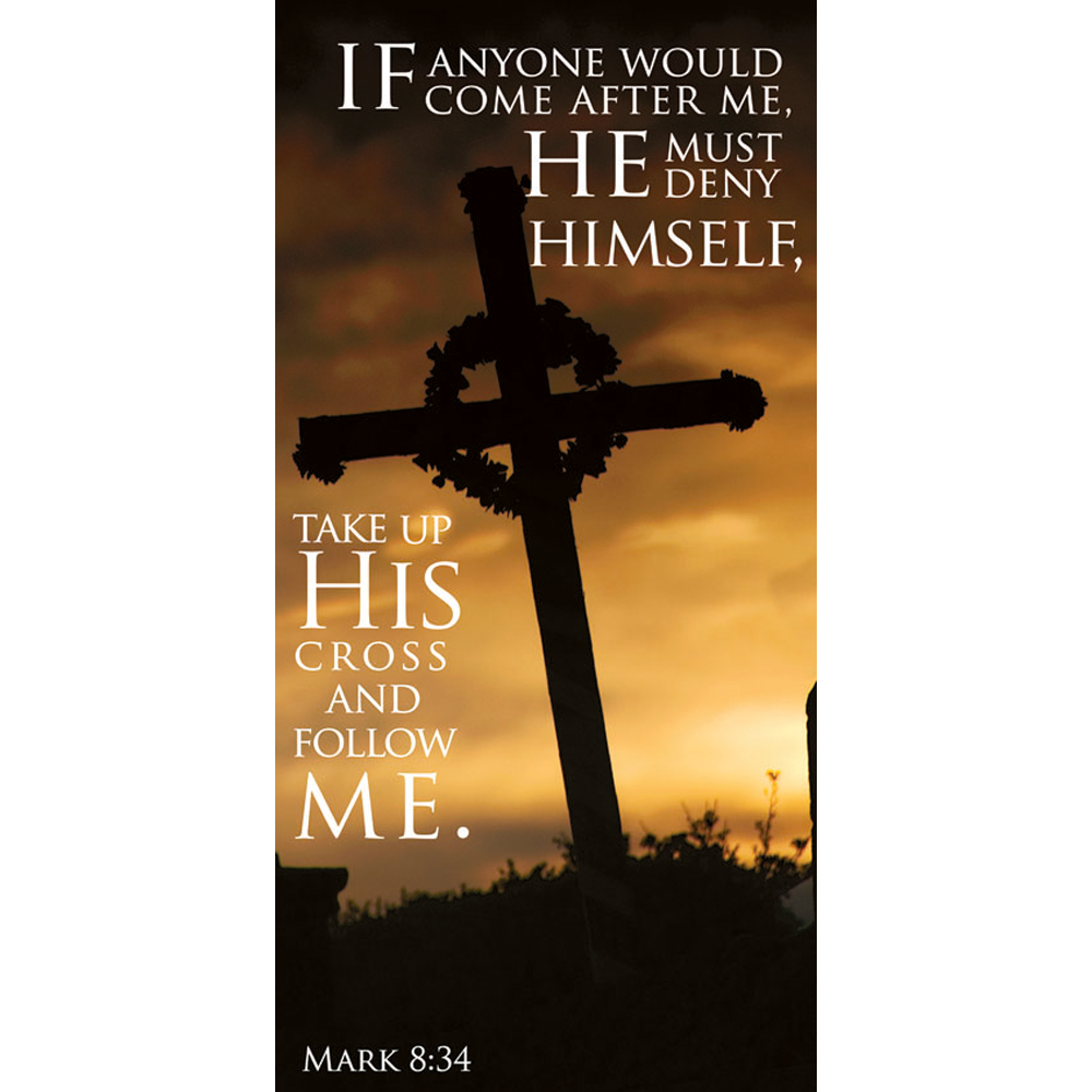 Take Up His Cross Banner